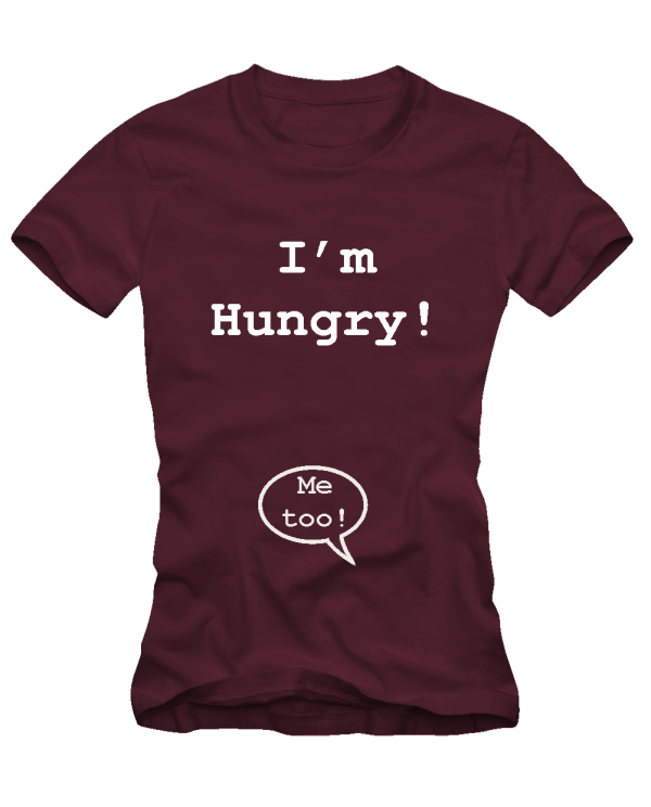 I'm hungry, me too I'm hungry, me too